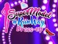 ซุปเปอร์โมเดล: แต่งตัวบนรันเวย์ เกมออนไลน์