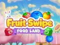 ฟรุ๊ตสวายพ์ ดินแดนอาหาร เกมออนไลน์ ฟรุ๊ตสวายพ์ ดินแดนอาหาร เกมออนไลน์