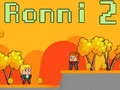 รอนนี 2 เกมออนไลน์