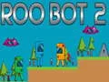 รู บ็อท 2 เกมออนไลน์