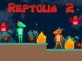 เรพโทเลีย 2 เกมออนไลน์ เรพโทเลีย 2 เกมออนไลน์