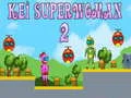 Kei ซูเปอร์หญิง 2 เกมออนไลน์ Kei ซูเปอร์หญิง 2 เกมออนไลน์