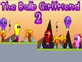 แฟนสาวหลอดไฟ 2 เกมออนไลน์ แฟนสาวหลอดไฟ 2 เกมออนไลน์