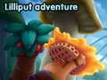 การผจญภัยในลิลลิพุต เกมออนไลน์