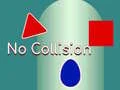 ไม่มีการชน เกมออนไลน์ ไม่มีการชน เกมออนไลน์