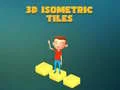 กระเบื้องไอโซเมตริก 3D เกมออนไลน์ กระเบื้องไอโซเมตริก 3D เกมออนไลน์