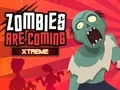ซอมบี้กำลังมา Xtreme เกมออนไลน์