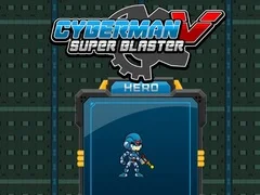 ไซเบอร์แมน ปะทะ ซูเปอร์บลาสเตอร์ เกมออนไลน์ ไซเบอร์แมน ปะทะ ซูเปอร์บลาสเตอร์ เกมออนไลน์