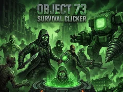 Object 73: Survival Clicker เกมออนไลน์