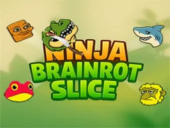 นินจา Brainrot Slice เกมออนไลน์