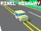 ทางด่วนพิกเซล เกมออนไลน์