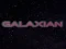 กาแลคเซียน เกมออนไลน์