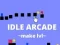 Idle Arcade สร้างระดับ เกมออนไลน์