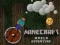 การผจญภัยในโลก Minecraft เกมออนไลน์