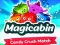 Magicabin: เมจิกแคนดี้ครัชแมทช์ เกมออนไลน์
