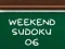 ซูโดกุช่วงสุดสัปดาห์ 06 เกมออนไลน์