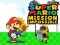 ซูเปอร์มาริโอ: 미션 อิมพอสซิเบิล เกมออนไลน์