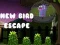 การหลบหนีของนกรใหม่ เกมออนไลน์