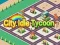 Tycoon เมือง Idle เกมออนไลน์