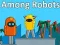 ท่ามกลางหุ่นยนต์ เกมออนไลน์