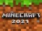 Minecraft 2021 เกมออนไลน์