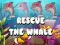 ช่วยปลาวาฬ เกมออนไลน์