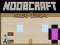 Noobcraft: หนีจากบ้าน เกมออนไลน์
