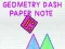 Geometry Dash โน้ตกระดาษ เกมออนไลน์
