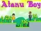 เด็กชายอะตานู เกมออนไลน์