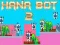 ฮาน่า บอท 2 เกมออนไลน์