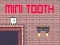 ฟันมินิ เกมออนไลน์