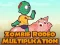 ซอมบี้โรดีโอการคูณ เกมออนไลน์