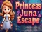 การหลบหนีของเจ้าหญิงจูน่า เกมออนไลน์