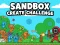 Sandbox สร้างความท้าทาย เกมออนไลน์