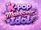 K-pop Makeover Idol เกมออนไลน์