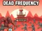 ความถี่ตาย เกมออนไลน์
