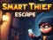 Smart Thief Escape เกมออนไลน์