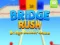 เกมสร้างสะพาน Bridge Rush เกมออนไลน์