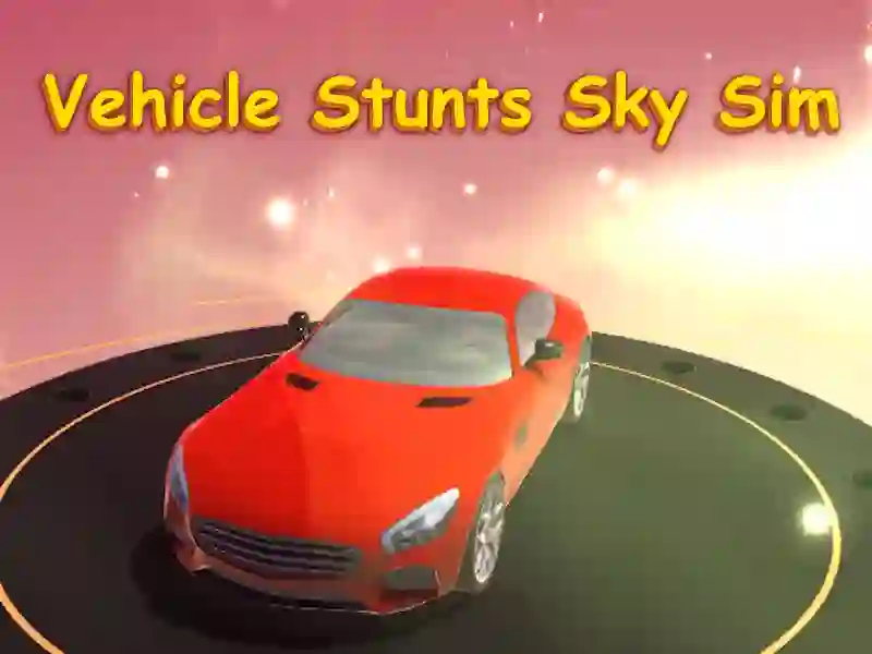 ยานพาหนะ stunts Sky Sim เกมออนไลน์ ยานพาหนะ stunts Sky Sim เกมออนไลน์