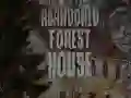 บ้านในป่าที่ถูกทิ้งร้าง เกมออนไลน์