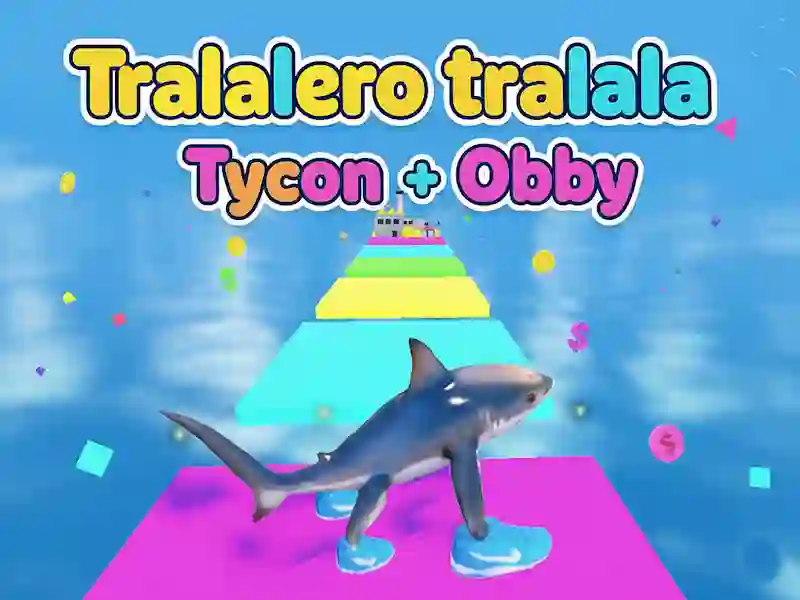 ทราลาเลโร ทราลาลา Tycoon + Obby เกมออนไลน์