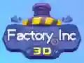 โรงงาน Inc 3D เกมออนไลน์