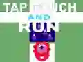 แตะ สัมผัส และวิ่ง เกมออนไลน์ แตะ สัมผัส และวิ่ง เกมออนไลน์