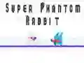 ซูเปอร์กระต่ายผี เกมออนไลน์ ซูเปอร์กระต่ายผี เกมออนไลน์