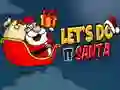 มาเริ่มกันเถอะ, ซานต้า เกมออนไลน์ มาเริ่มกันเถอะ, ซานต้า เกมออนไลน์
