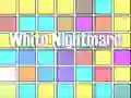 ฝันร้ายสีขาว เกมออนไลน์ ฝันร้ายสีขาว เกมออนไลน์