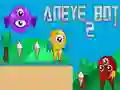 Aneye Bot 2 เกมออนไลน์ Aneye Bot 2 เกมออนไลน์