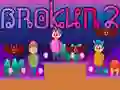 Brokun 2 เกมออนไลน์ Brokun 2 เกมออนไลน์