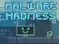 ความบ้าคลั่งของมัลแวร์ เกมออนไลน์ ความบ้าคลั่งของมัลแวร์ เกมออนไลน์