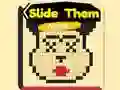 เลื่อนพวกเขาออกไป เกมออนไลน์